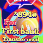 First bank transfer ussd code and how to activate or use the latest FIRST BANK ussd transfer code for transactions