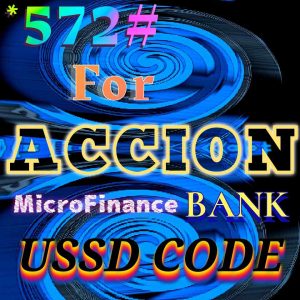 Step-by-Step Guide: Using ACCION MICROFINANCE BANK USSD Code and Transfer Code for Seamless Transactions