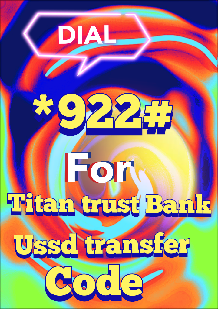 Titan trust bank ussd transfer code and how to activate or use the latest titan trust bank transfer ussd code for transactions