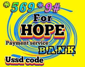 The Ultimate Guide: Step-by-Step Banking with Hope (PS) Bank Transfer and USSD Code